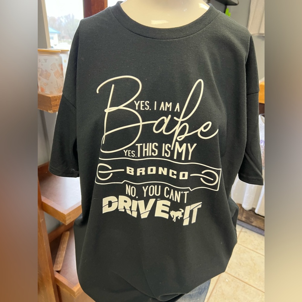 Brand new unisex T-shirt bronco babe